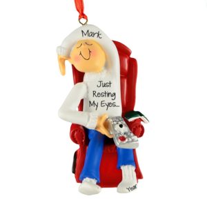 Image of Just Resting My Eyes Man Watching TV In Recliner Ornament