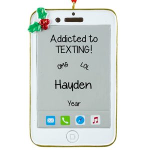 Image of Addicted to Texting Smart Phone Personalized Ornament