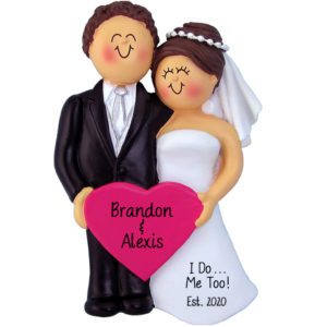 Image of Wedding Couple I Do Me Do Too Personalized Ornament BROWN Hair Groom BRUNETTE Bride