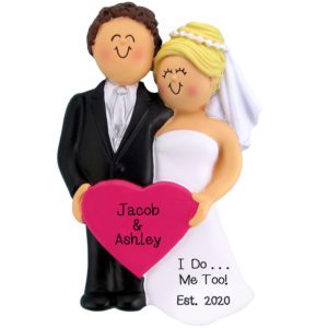 Image of Wedding Couple I Do Me Too Personalized Ornament BROWN Hair Groom BLONDE Bride