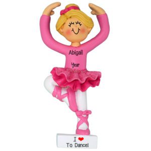 Image of I Love To Dance BLONDE Pink Ballerina Ornament