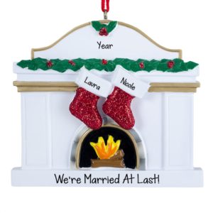 Image of Gay / Lesbian Couple We're Married At Last Fireplace Ornament
