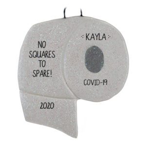 Image of No Squares To Spare During COVID Toilet Paper DOUGH Ornament