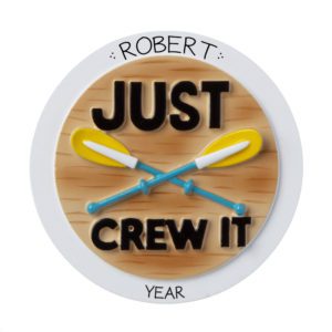 Image of Personalized Just Crew It Oars Ornament