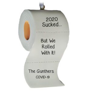 Image of Personalized 2020 Sucked But We Rolled With It TP Ornament