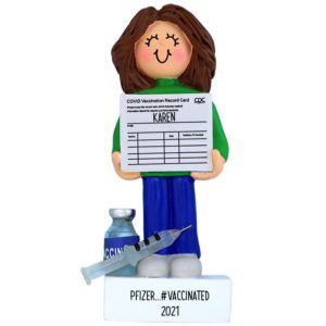 Image of Vaccinated And Relieved FEMALE Holding Card Personalized Ornament BRUNETTE