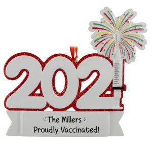 Image of Personalized Proudly Vaccinated 2021 Syringe Firework Ornament