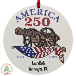 Personalized 250th Anniversary Of The USA CANNON And Flag Ornament