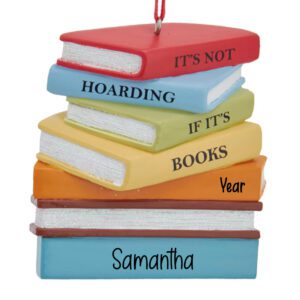 Personalized Book Stack Ornament – “It’s Not Hoarding If It’s Books” Keepsake