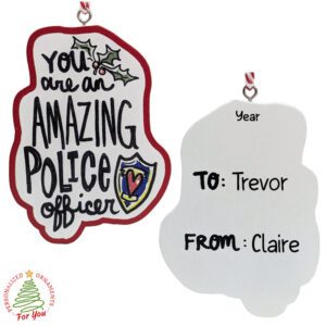 Personalized Amazing POLICE OFFICER Gift Tag Keepsake Ornament